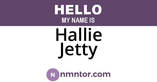 Hallie Jetty