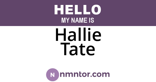 Hallie Tate