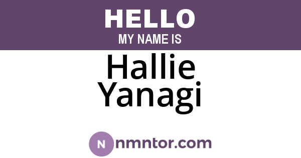 Hallie Yanagi