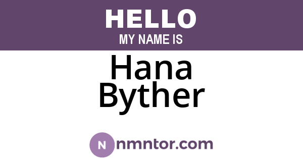 Hana Byther