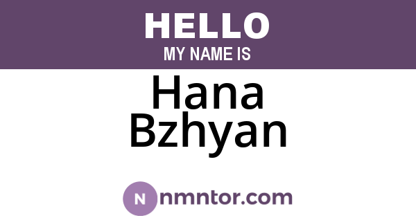Hana Bzhyan