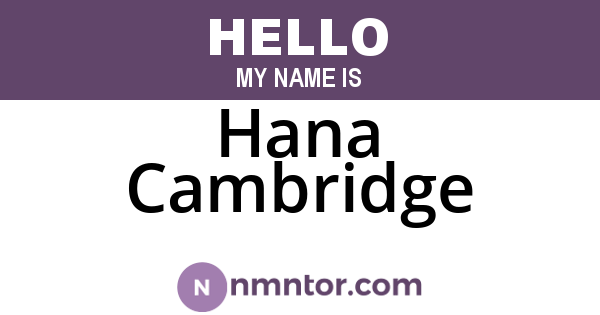 Hana Cambridge