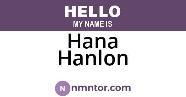 Hana Hanlon