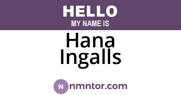 Hana Ingalls