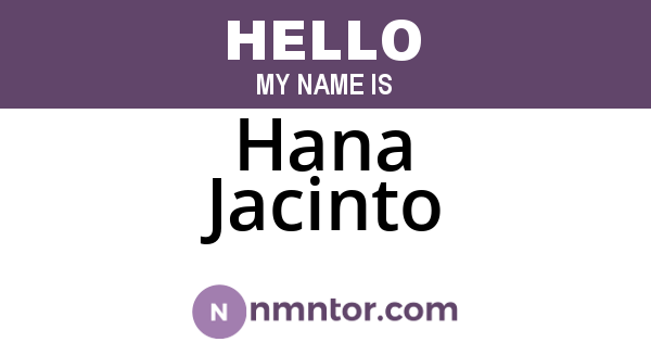 Hana Jacinto