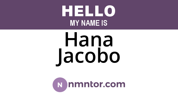 Hana Jacobo