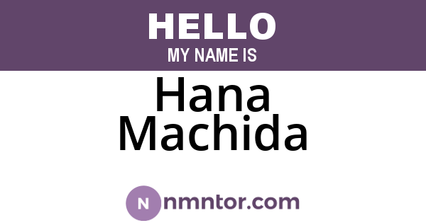 Hana Machida