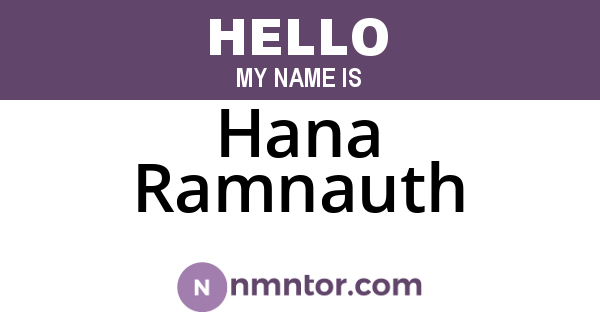 Hana Ramnauth
