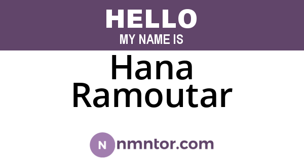 Hana Ramoutar
