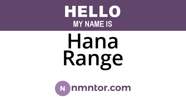 Hana Range