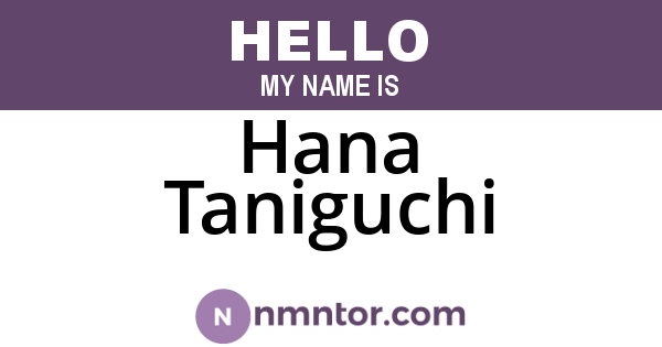 Hana Taniguchi