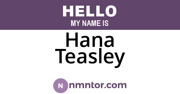 Hana Teasley