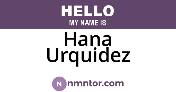 Hana Urquidez