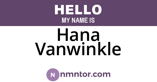Hana Vanwinkle
