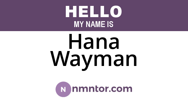 Hana Wayman