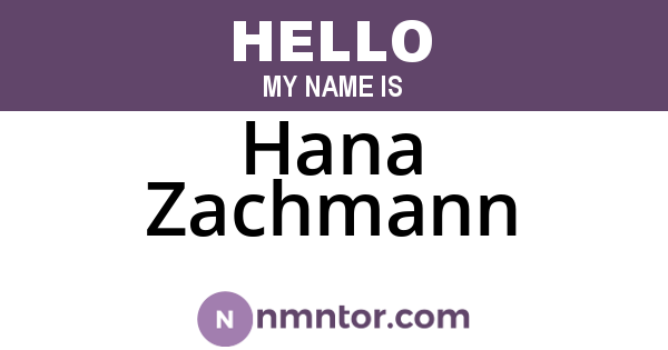Hana Zachmann