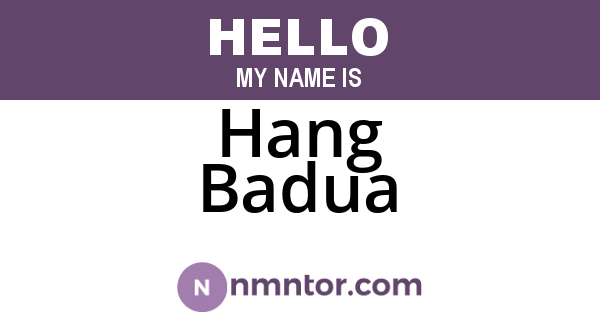 Hang Badua