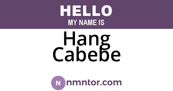Hang Cabebe