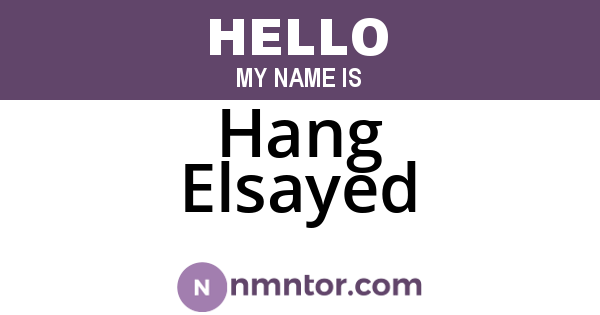 Hang Elsayed