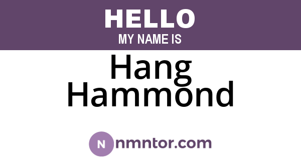 Hang Hammond