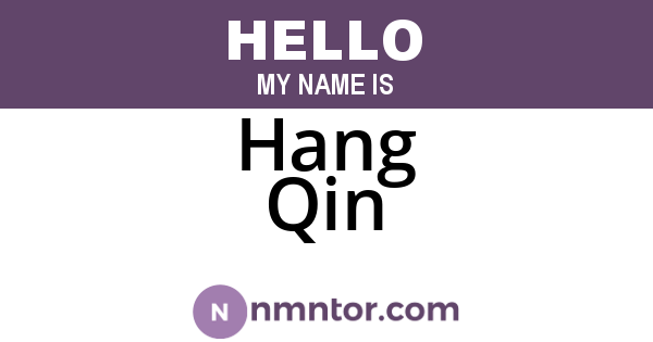 Hang Qin