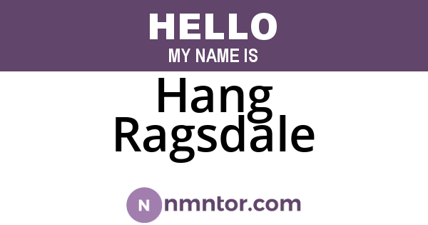 Hang Ragsdale