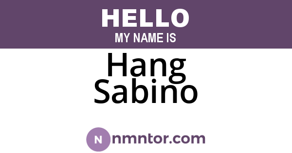Hang Sabino