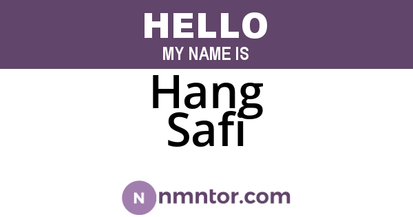 Hang Safi