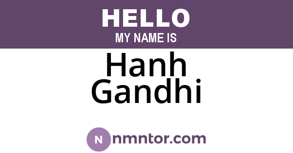 Hanh Gandhi