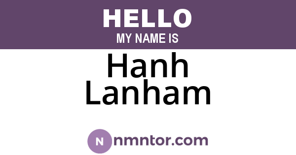Hanh Lanham