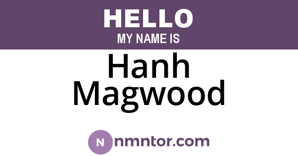 Hanh Magwood