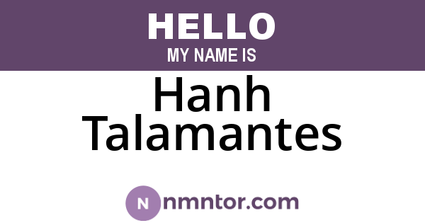 Hanh Talamantes