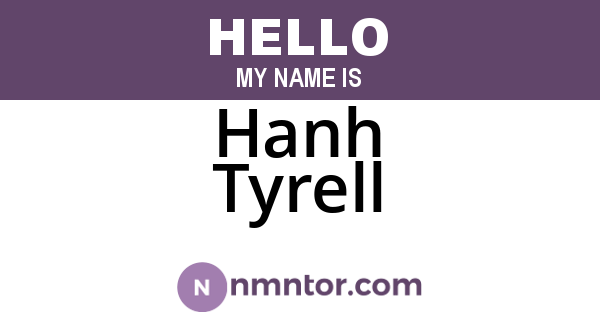 Hanh Tyrell