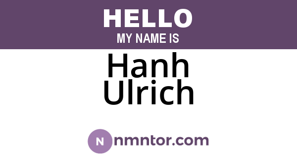 Hanh Ulrich