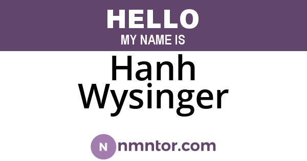Hanh Wysinger