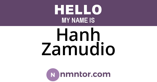 Hanh Zamudio