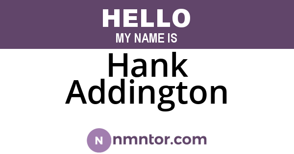 Hank Addington