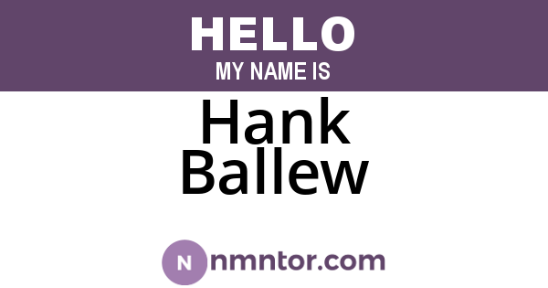 Hank Ballew