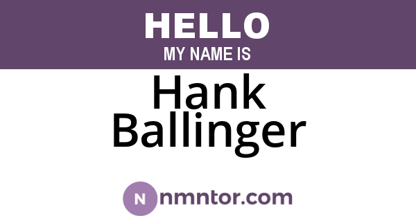 Hank Ballinger