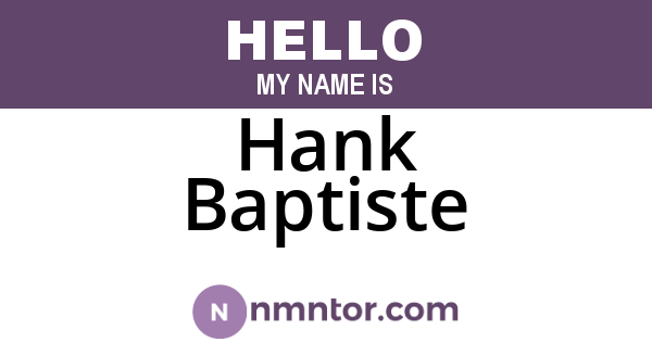 Hank Baptiste