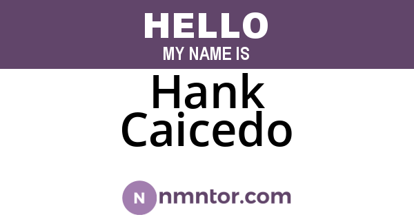 Hank Caicedo