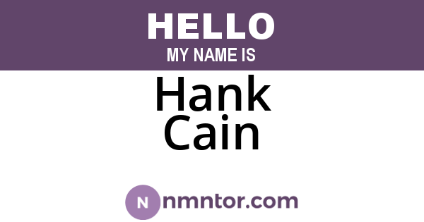 Hank Cain