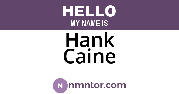 Hank Caine