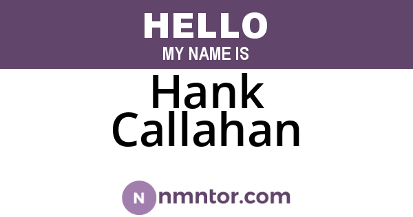 Hank Callahan