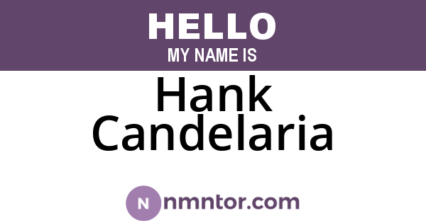 Hank Candelaria