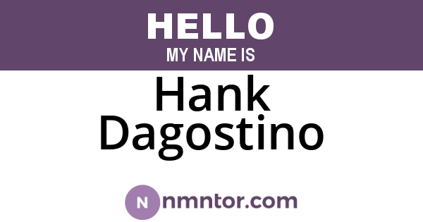 Hank Dagostino