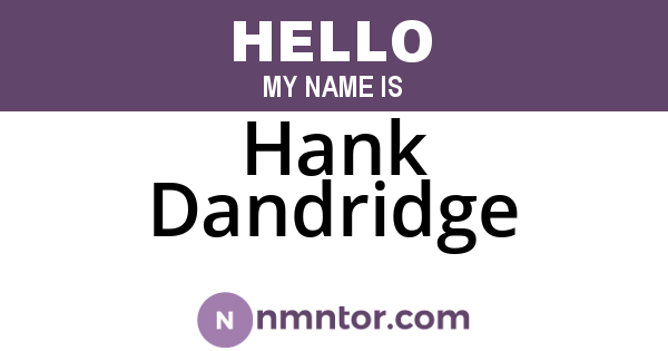 Hank Dandridge