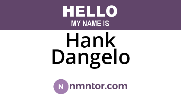 Hank Dangelo