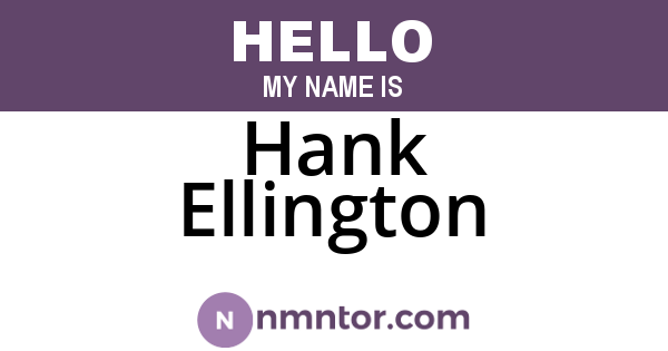 Hank Ellington