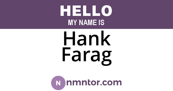 Hank Farag